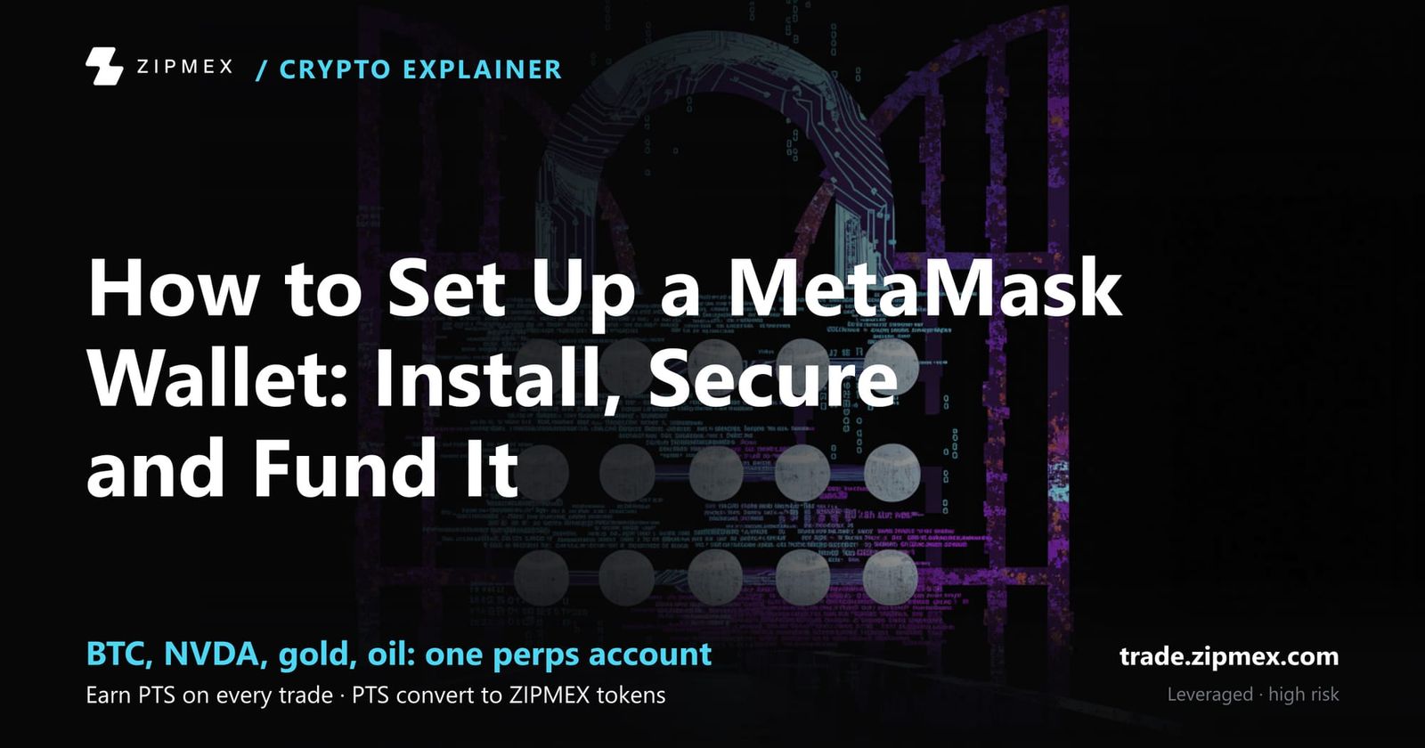How to Set Up a MetaMask Wallet: Install, Secure and Fund It