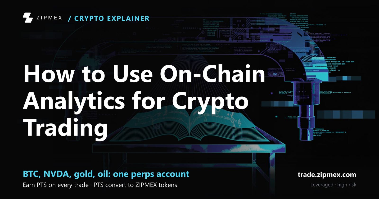 How to Use On-Chain Analytics for Crypto Trading