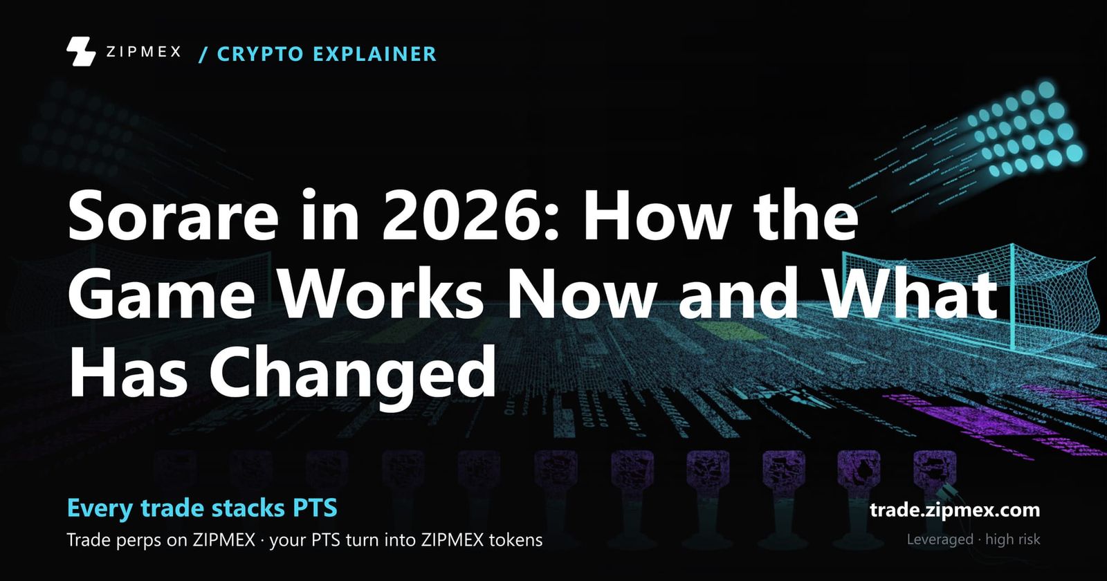 Sorare in 2026: How the Game Works Now and What Has Changed