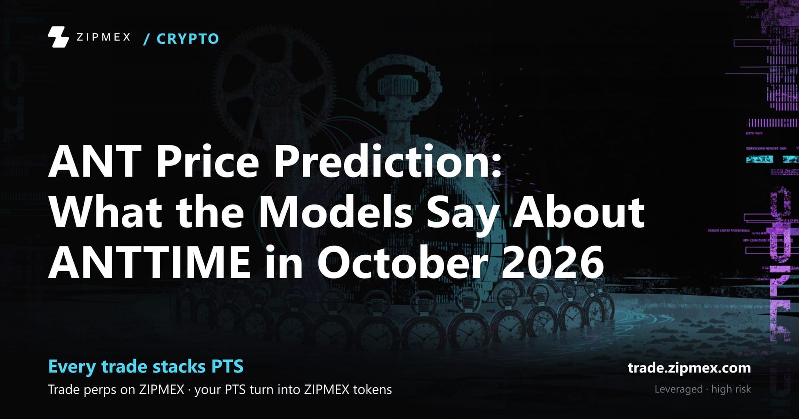 ANT Price Prediction: What the Models Say About ANTTIME in October 2026