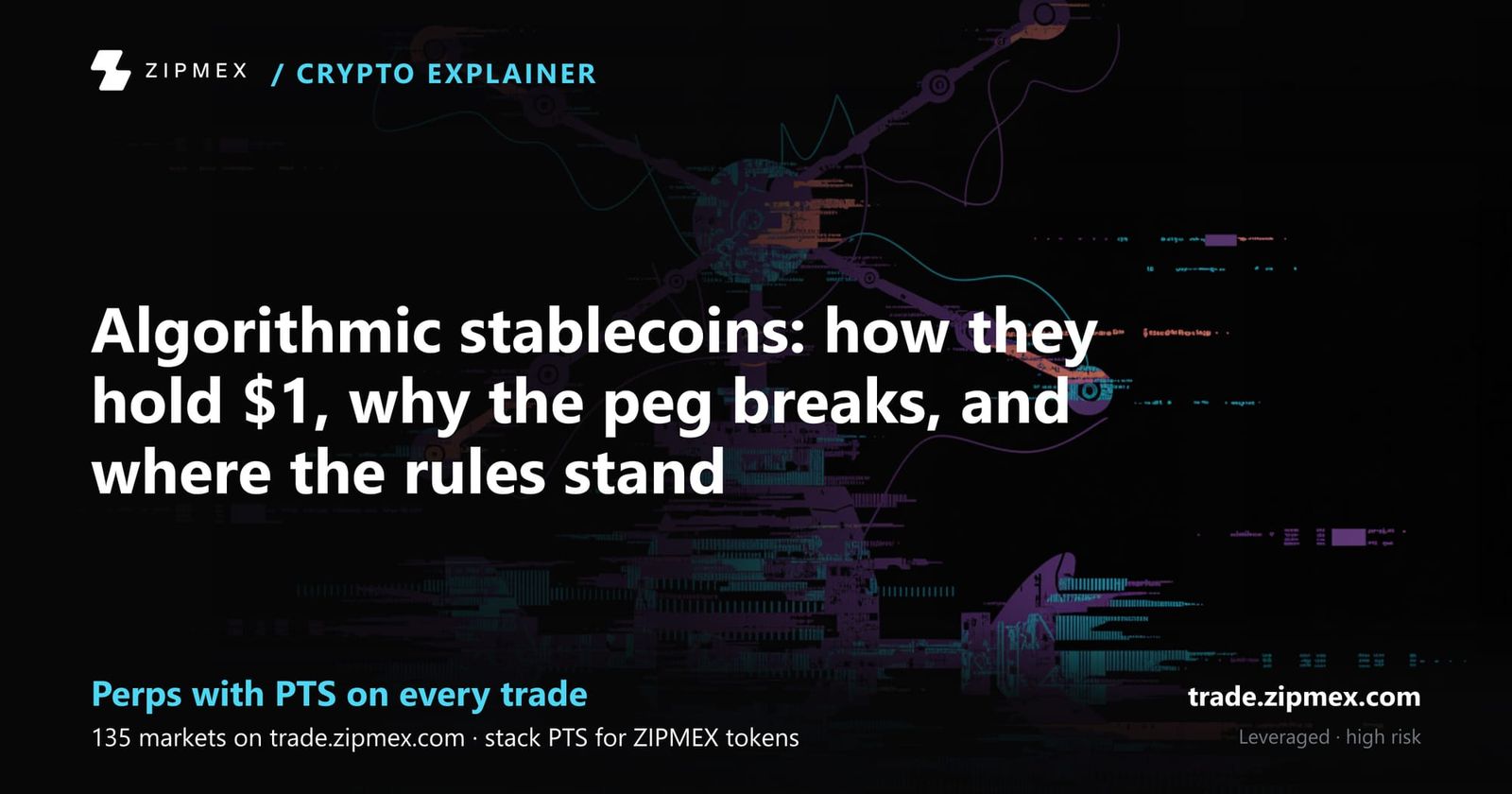 Algorithmic stablecoins: how they hold $1, why the peg breaks, and where the rules stand