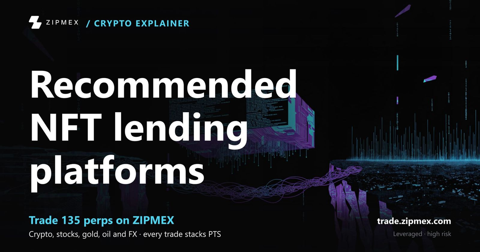 What Is NFT Lending? Learn How To Lend NFTs With Real Examples
