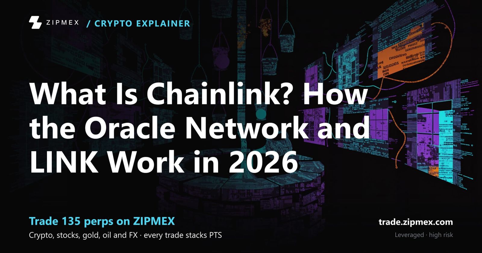 What Is Chainlink? How the Oracle Network and LINK Work in 2026