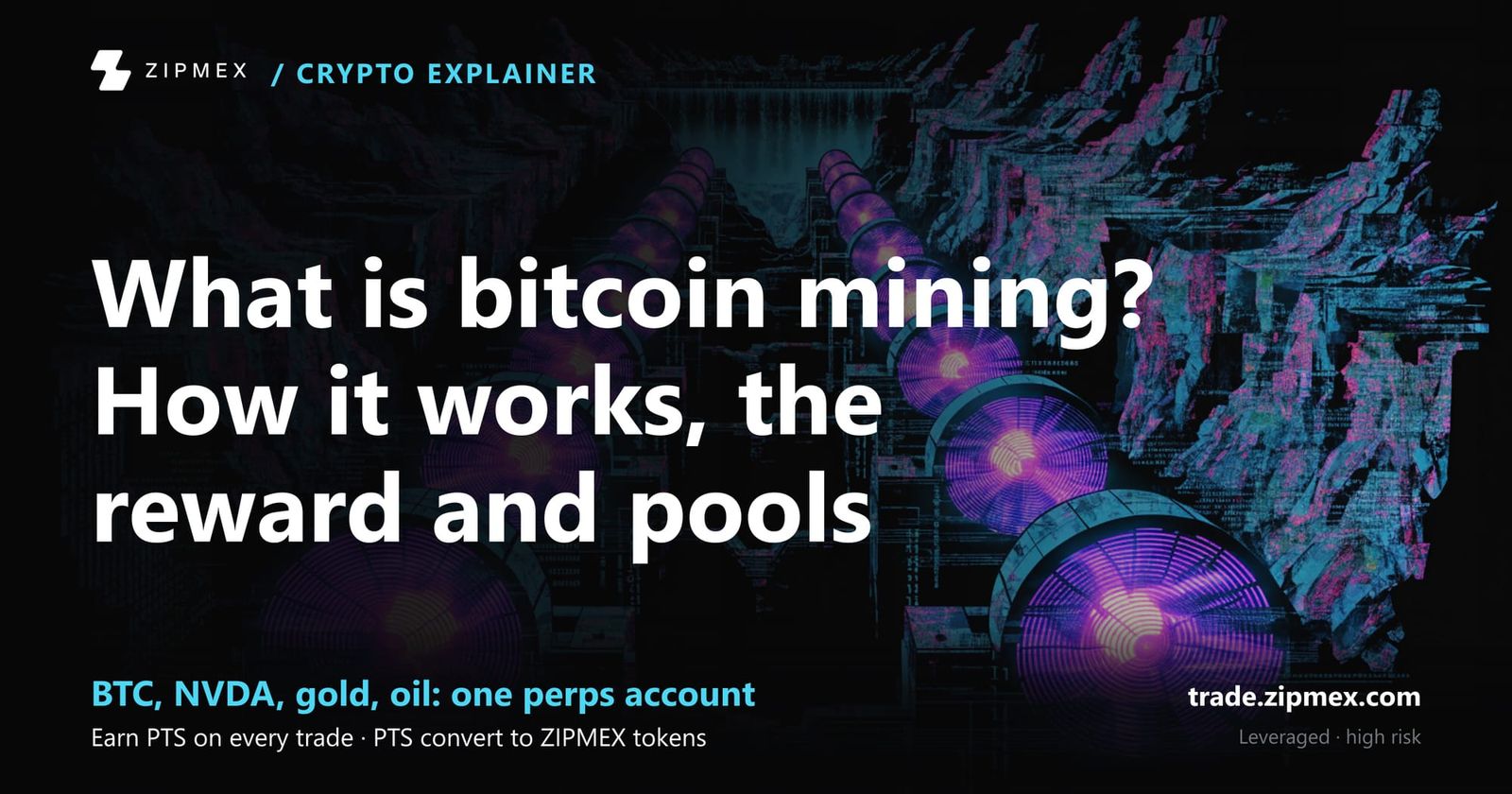 What is bitcoin mining? How it works, the reward and pools