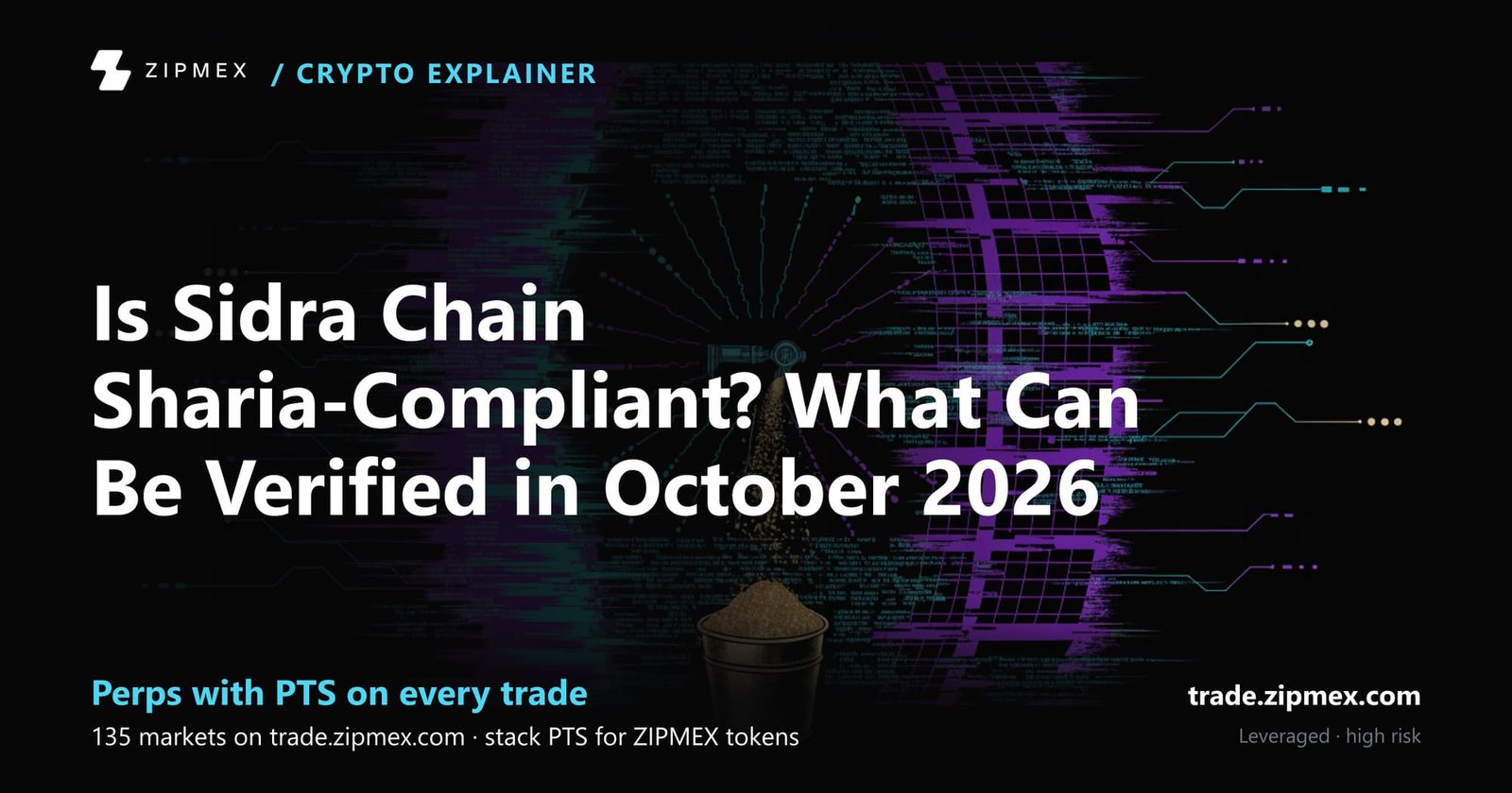 Is Sidra Chain Sharia-Compliant? What Can Be Verified in October 2026