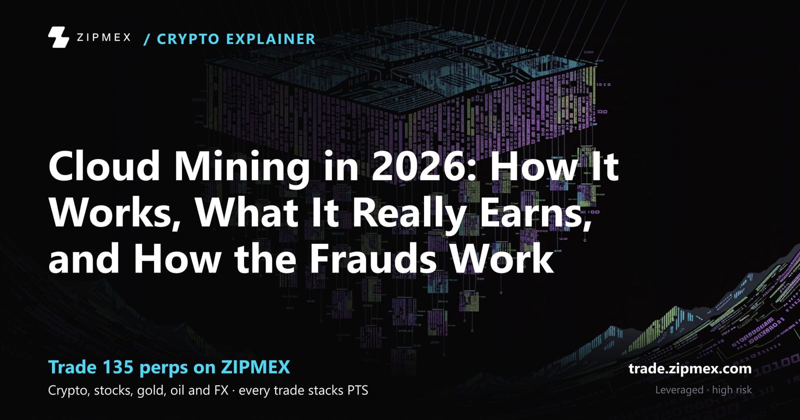 Cloud Mining in 2026: How It Works, What It Really Earns, and How the Frauds Work