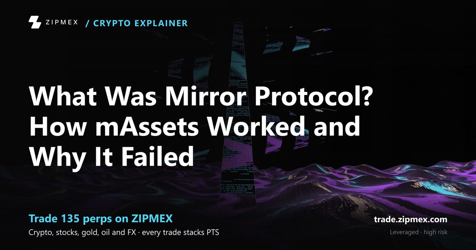 What Was Mirror Protocol? How mAssets Worked and Why It Failed