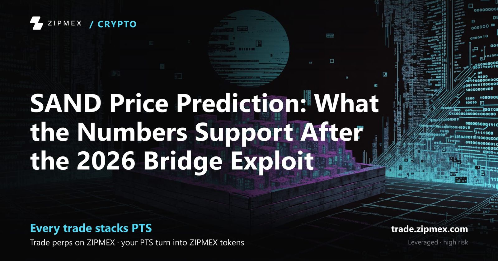 SAND Price Prediction: What the Numbers Support After the 2026 Bridge Exploit