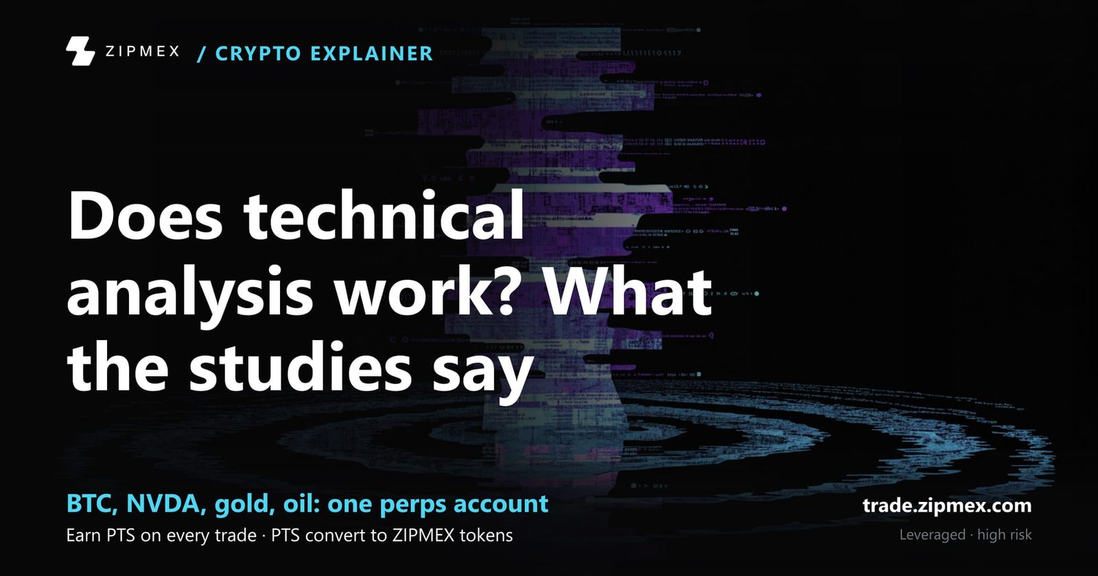 What Is Technical Analysis? How It Works, Main Tools and What the Research Shows