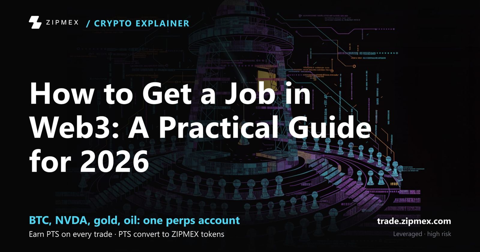 How to Get a Job in Web3: A Practical Guide for 2026