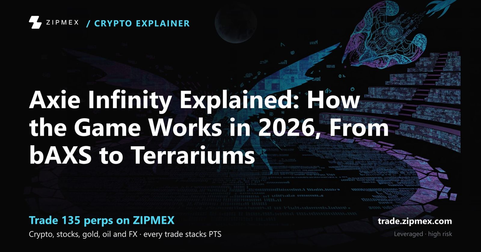 Axie Infinity Explained: How the Game Works in 2026, From bAXS to Terrariums