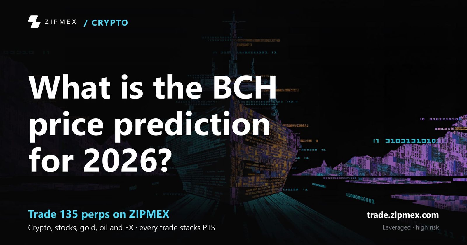 BCH Price Prediction 2026-2030: Expert Forecast & Analysis