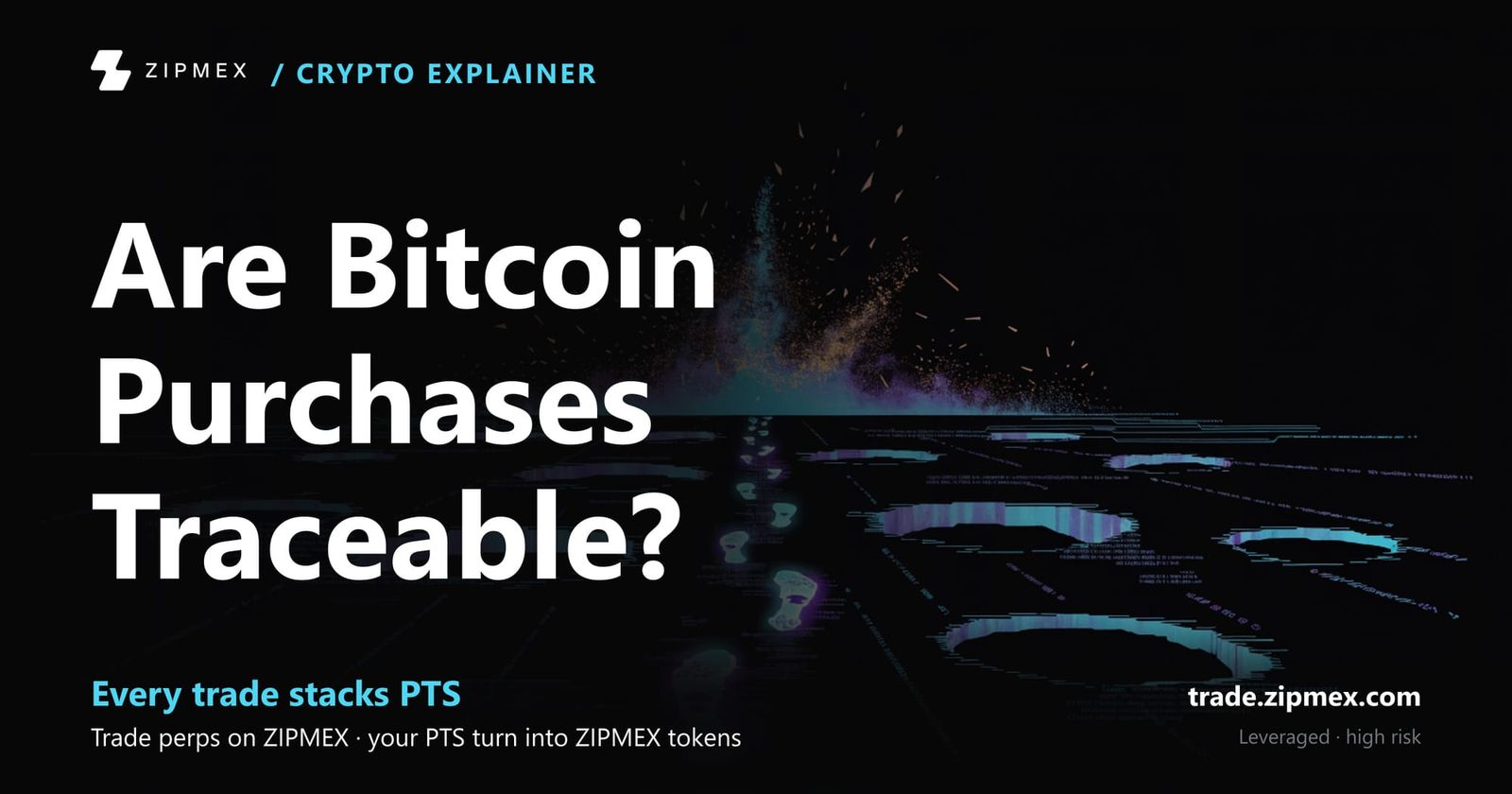 Are Bitcoin Traceable? Learn If Bitcoin Can Be Traced