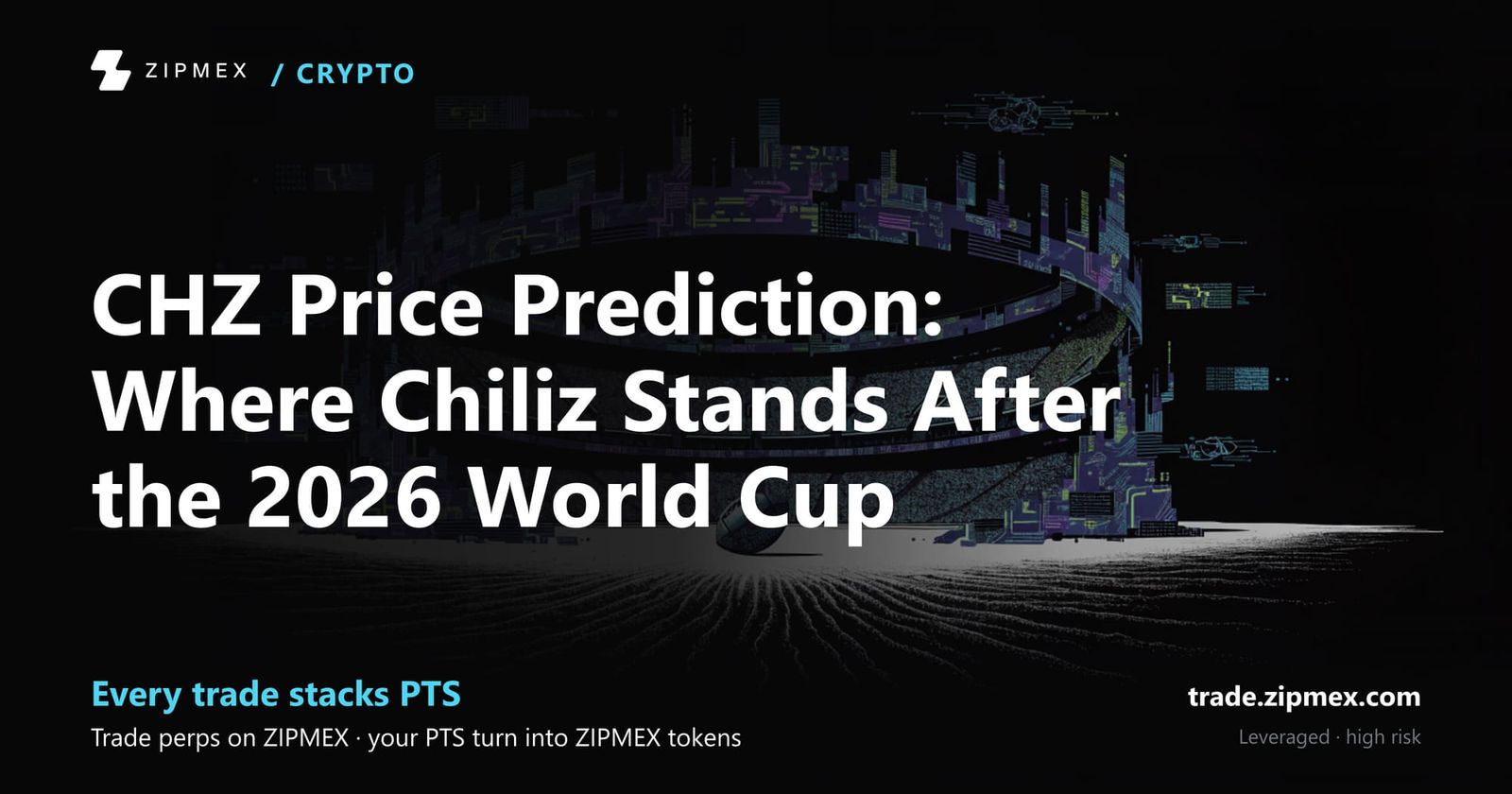 CHZ Price Prediction: Where Chiliz Stands After the 2026 World Cup