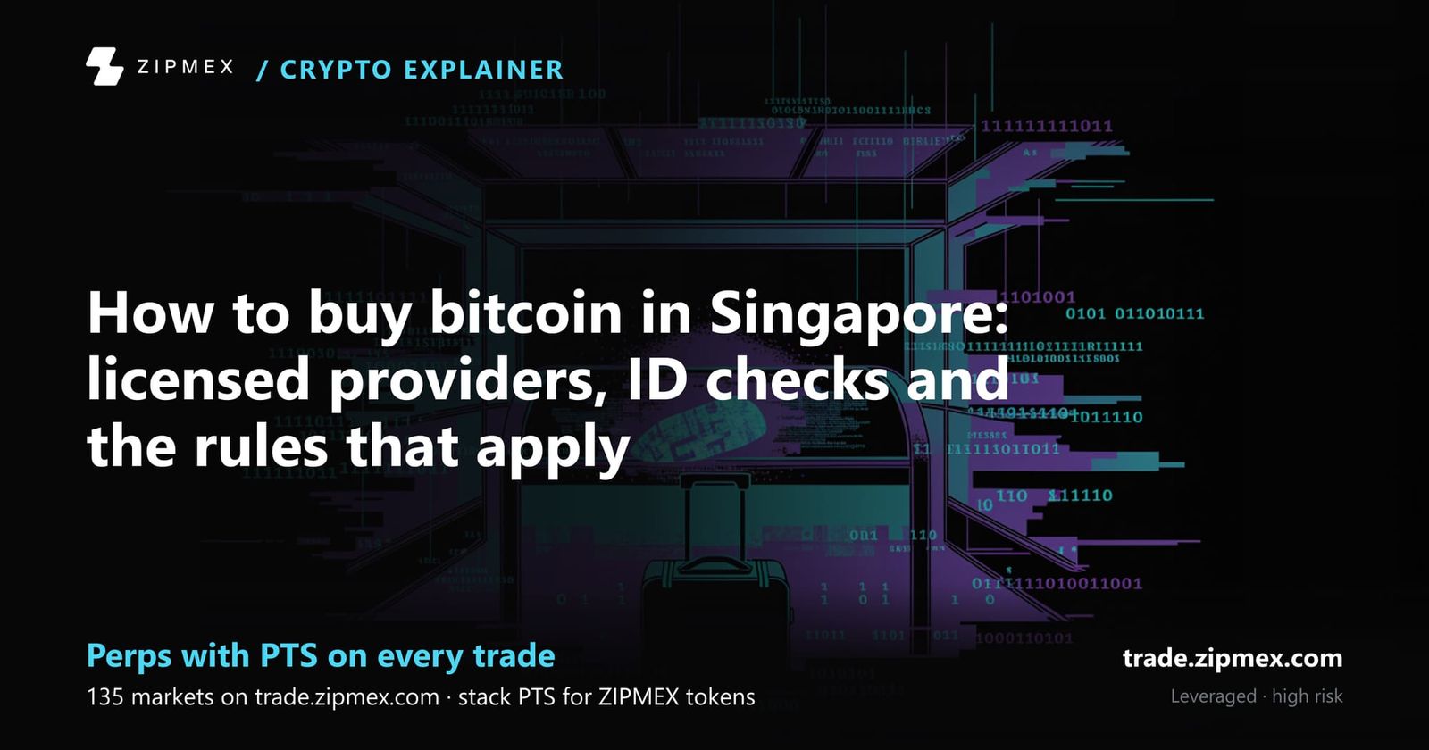 How to buy bitcoin in Singapore: licensed providers, ID checks and the rules that apply