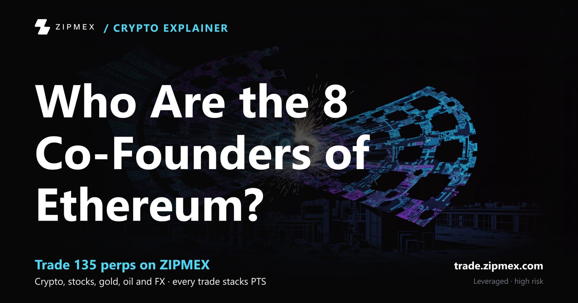 Who Created Ethereum? Vitalik Buterin & the 8 Co-Founders (2026)