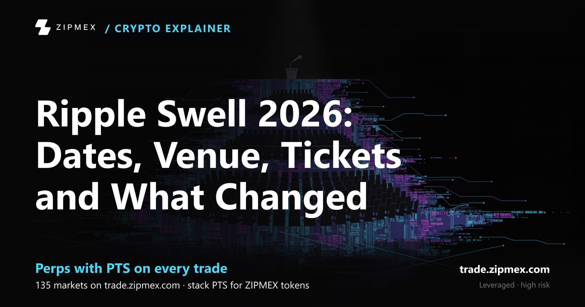 Ripple Swell 2026: Dates, Venue, Tickets and What Changed