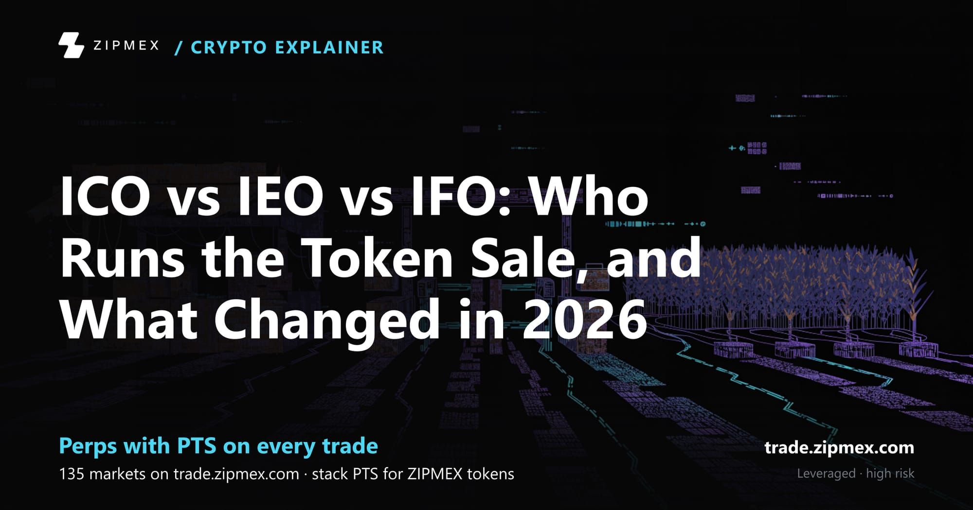 ICO vs IEO vs IFO: Who Runs the Token Sale, and What Changed in 2026