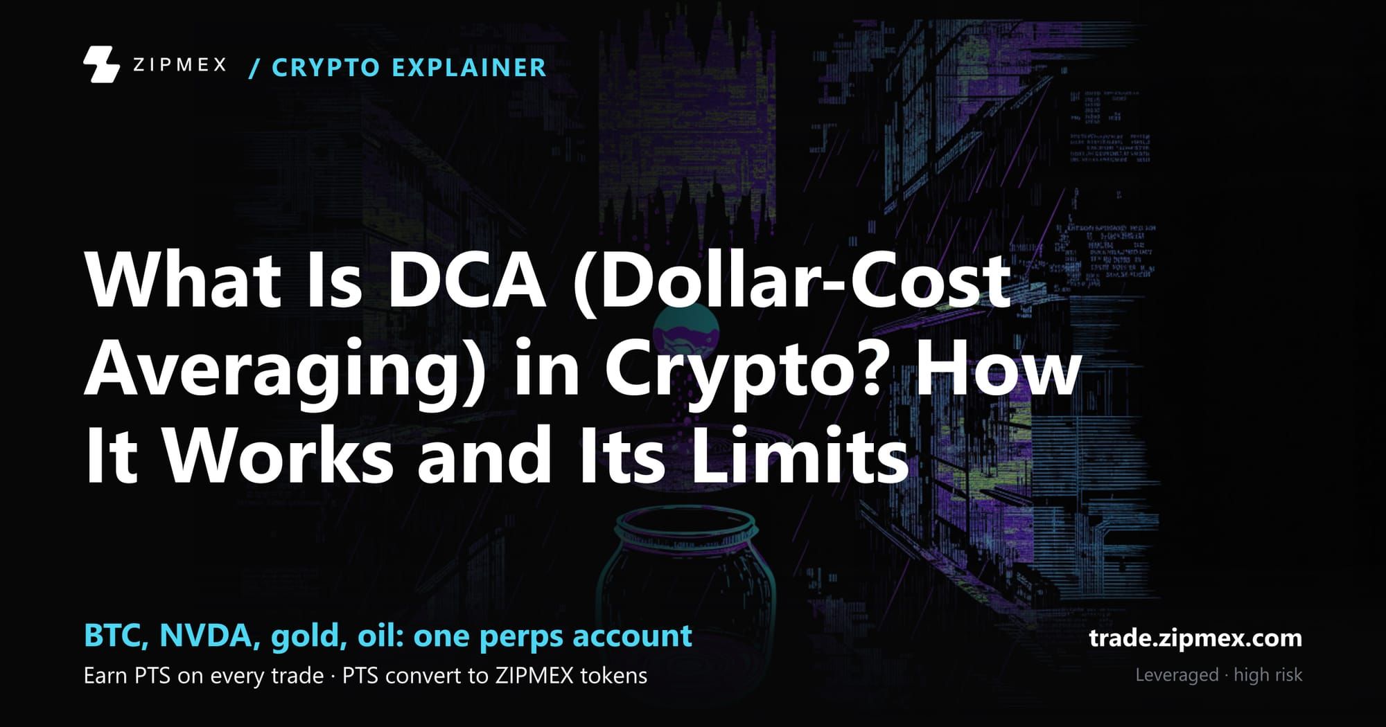 What Is DCA (Dollar-Cost Averaging) in Crypto? How It Works and Its Limits