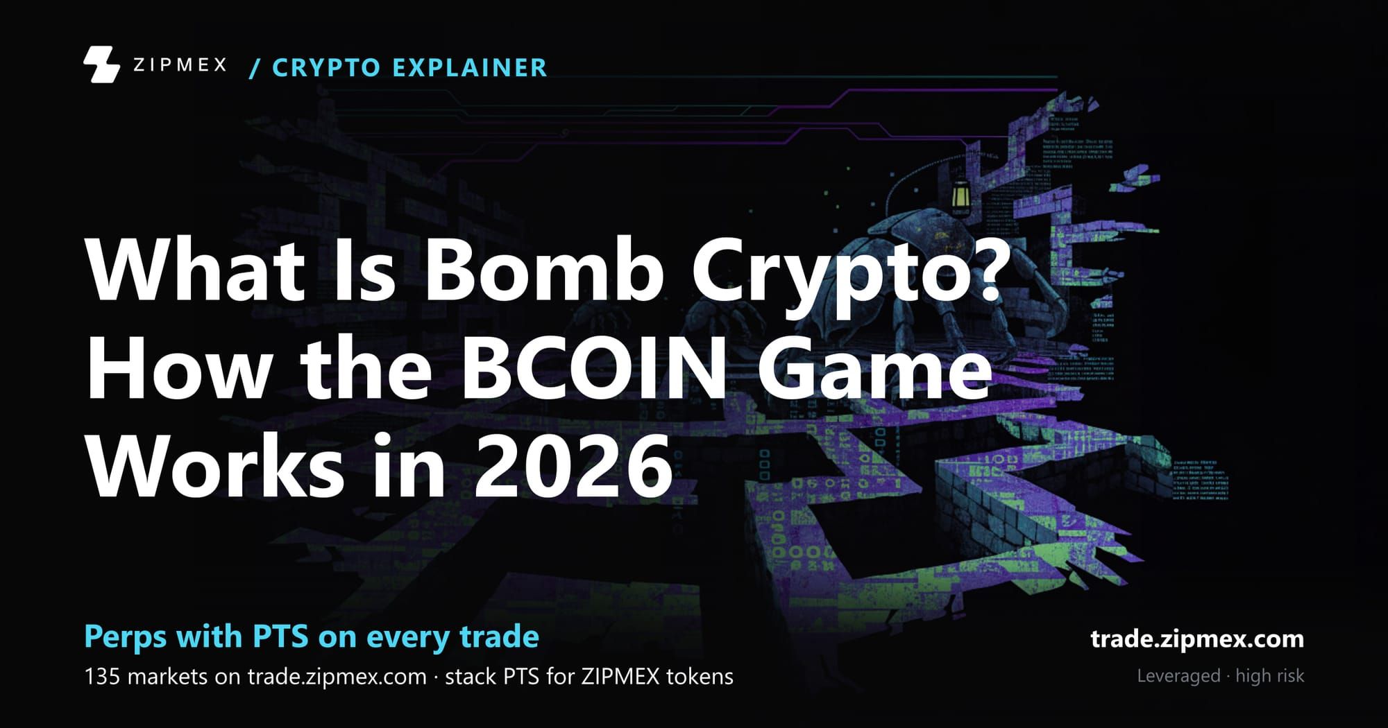 What Is Bomb Crypto? How the BCOIN Game Works in 2026