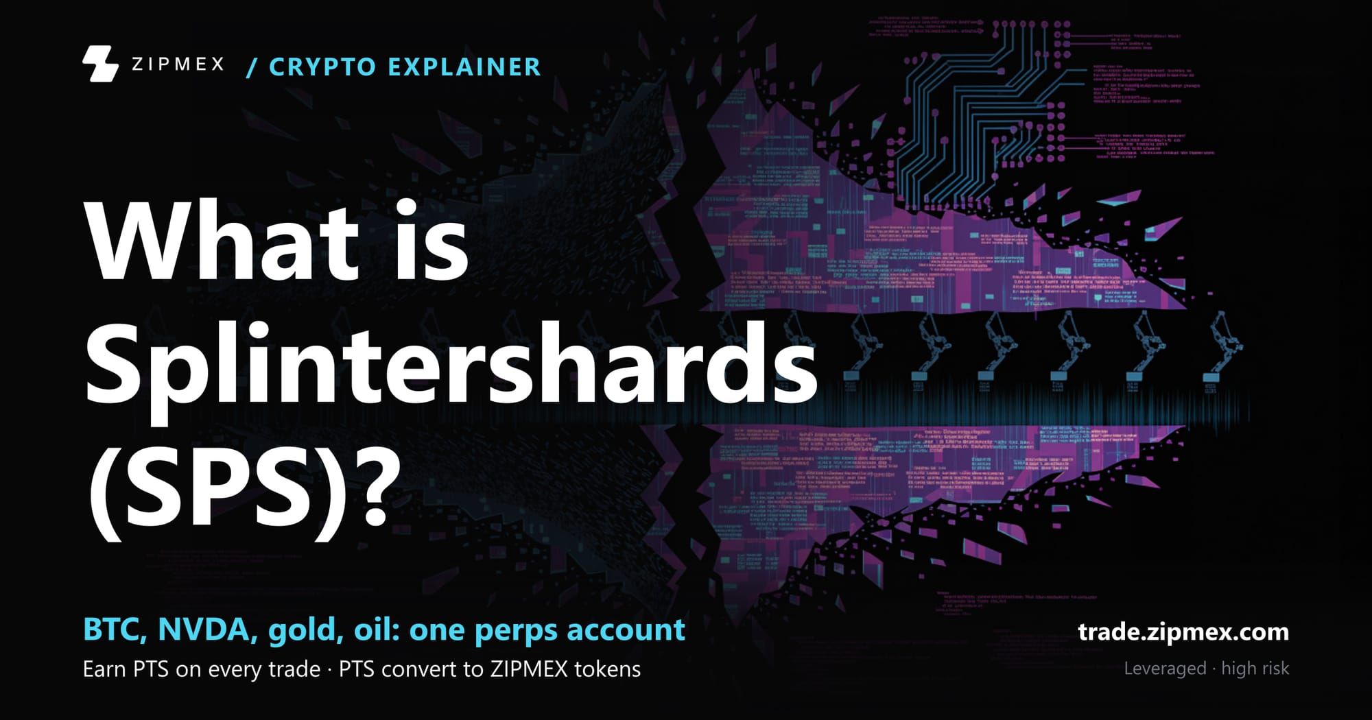 Splintershards