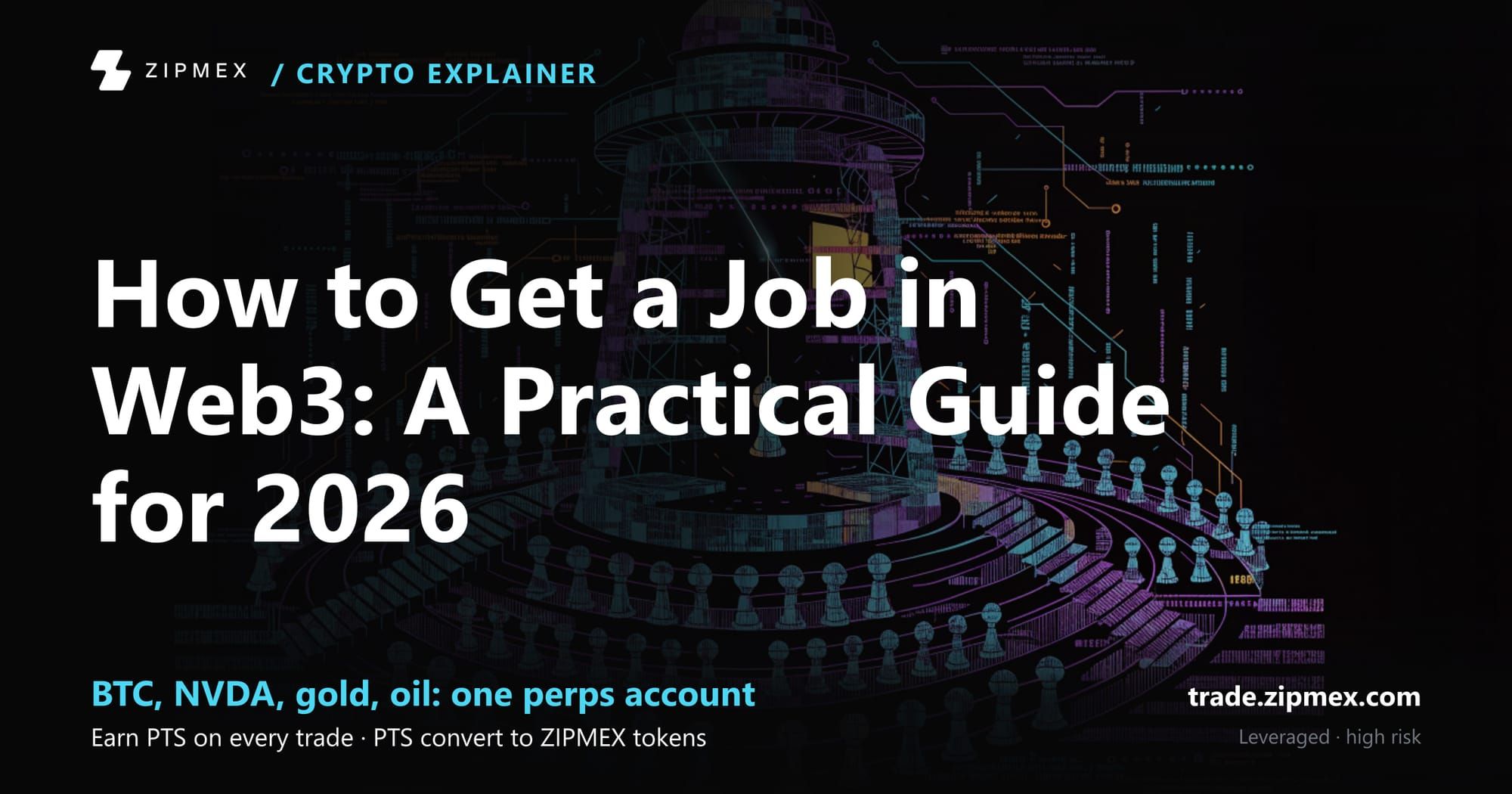 How to Get a Job in Web3: A Practical Guide for 2026