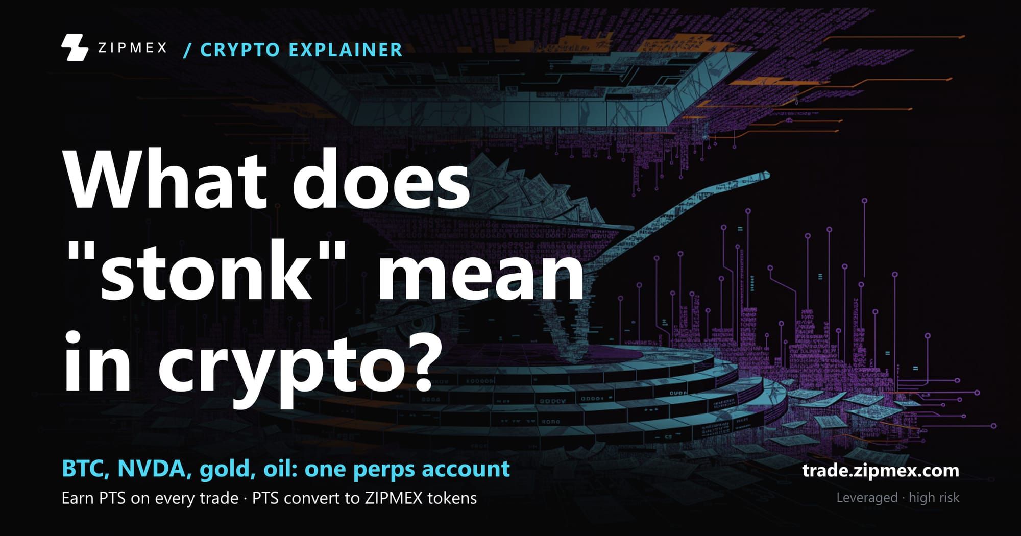 Stonk Explained: The Crypto Slang Term Every Investor Should Know (2026)