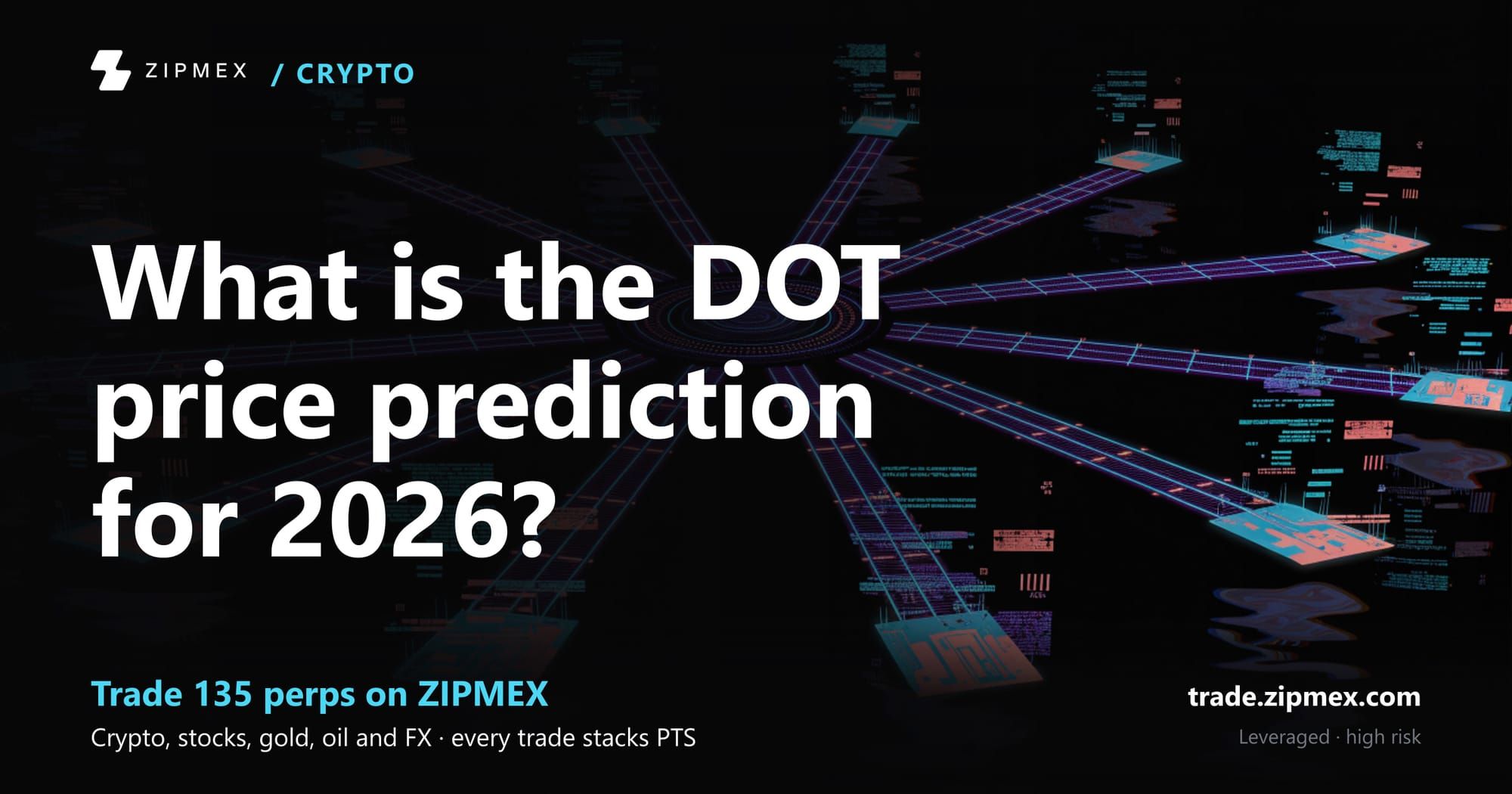 DOT Price Prediction 2026–2030: Expert Forecast & Analysis