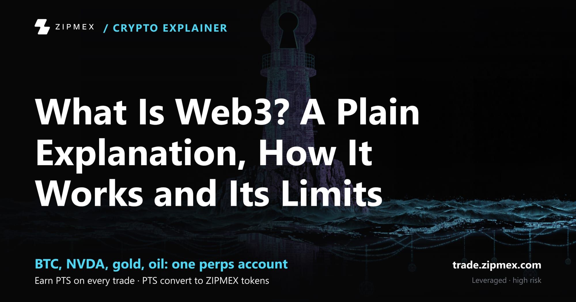 What Is Web3? A Plain Explanation, How It Works and Its Limits
