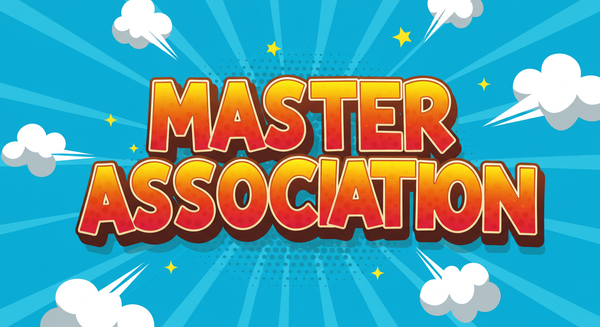 The words Master Association in cartoon-style text with clouds popping all around them and a blue background