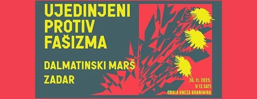 Dalmatinski marš iz Zadra: Regija ustaje protiv fašizma, nasilja i zabrana