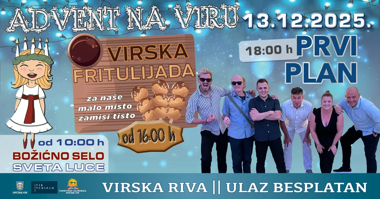 Subotnji adventski program u Viru donosi Svetu Lucu, prvu “Fritulijadu” i koncert zadarske grupe Prvi plan