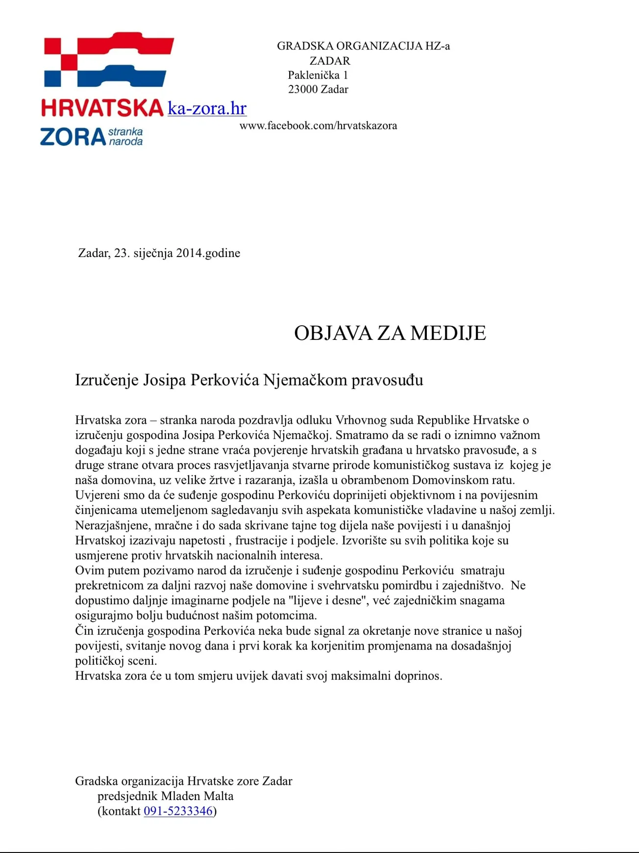 Mladen Malta podržava izručenje Josipa Perkovića