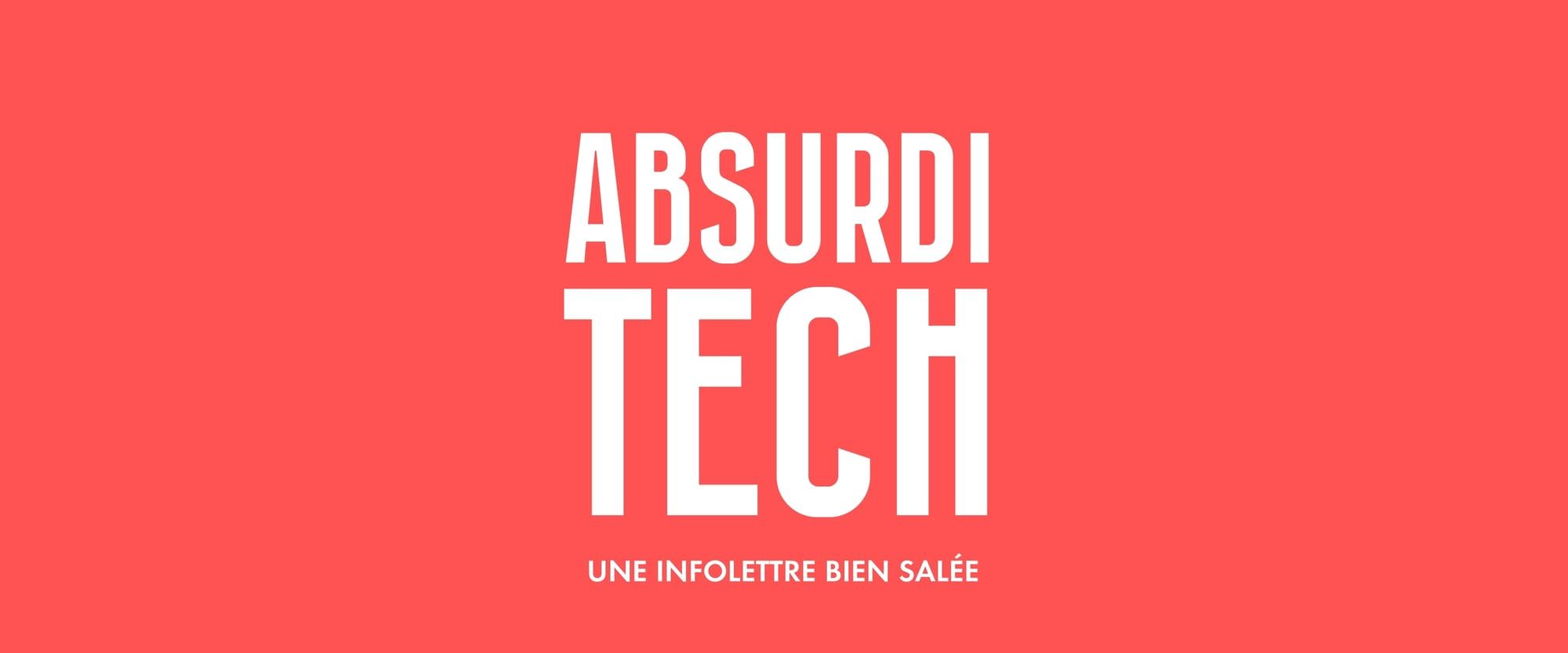 Absurditech