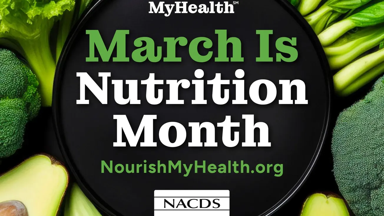 NACDS observes Nutrition Month with Nourish My Health Digital Campaign