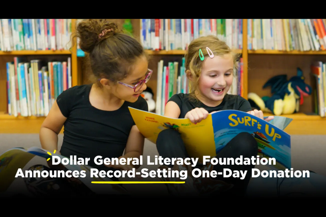 Dollar General Literacy Foundation announces record one-day donation