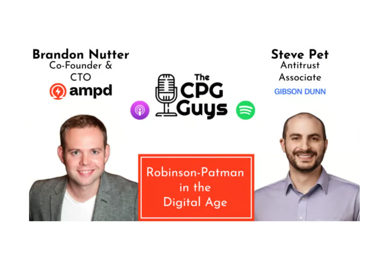 The CPG Guys: Robinson-Patman compliance in the age of shoppable media
