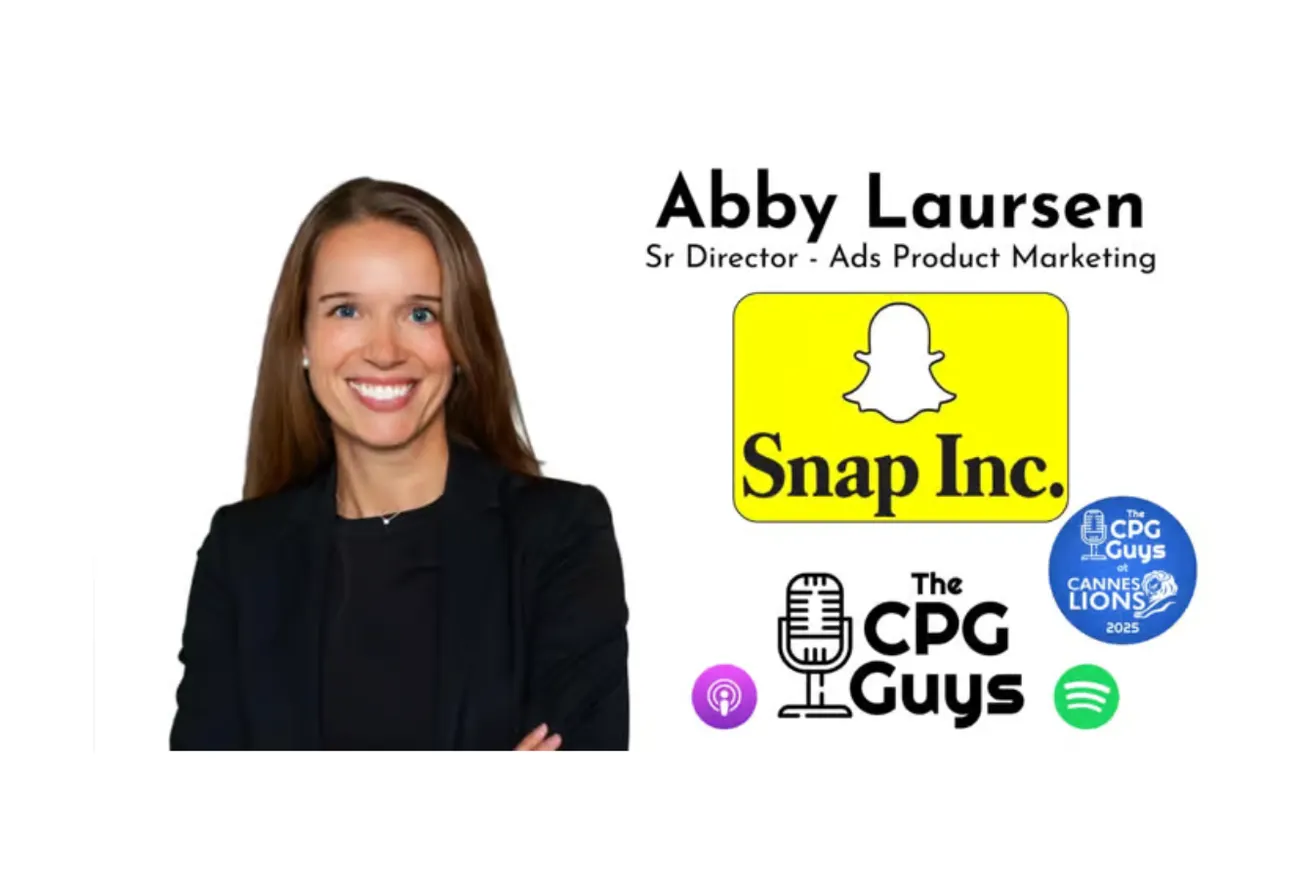 The CPG Guys: Live from Cannes Lions 2025 with Snap Inc.'s Abby Laursen