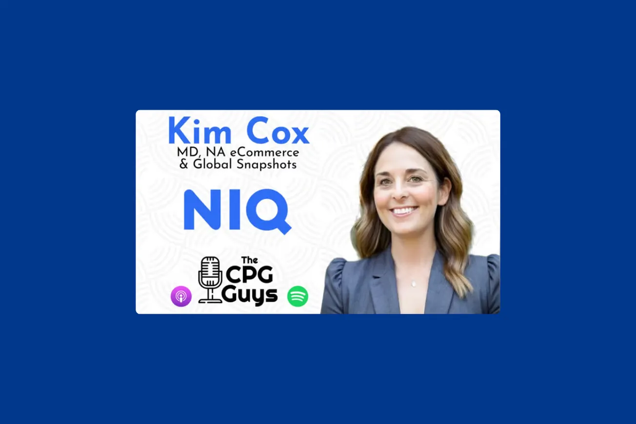 The CPG Guys: NielsenIQ’s Kim Cox