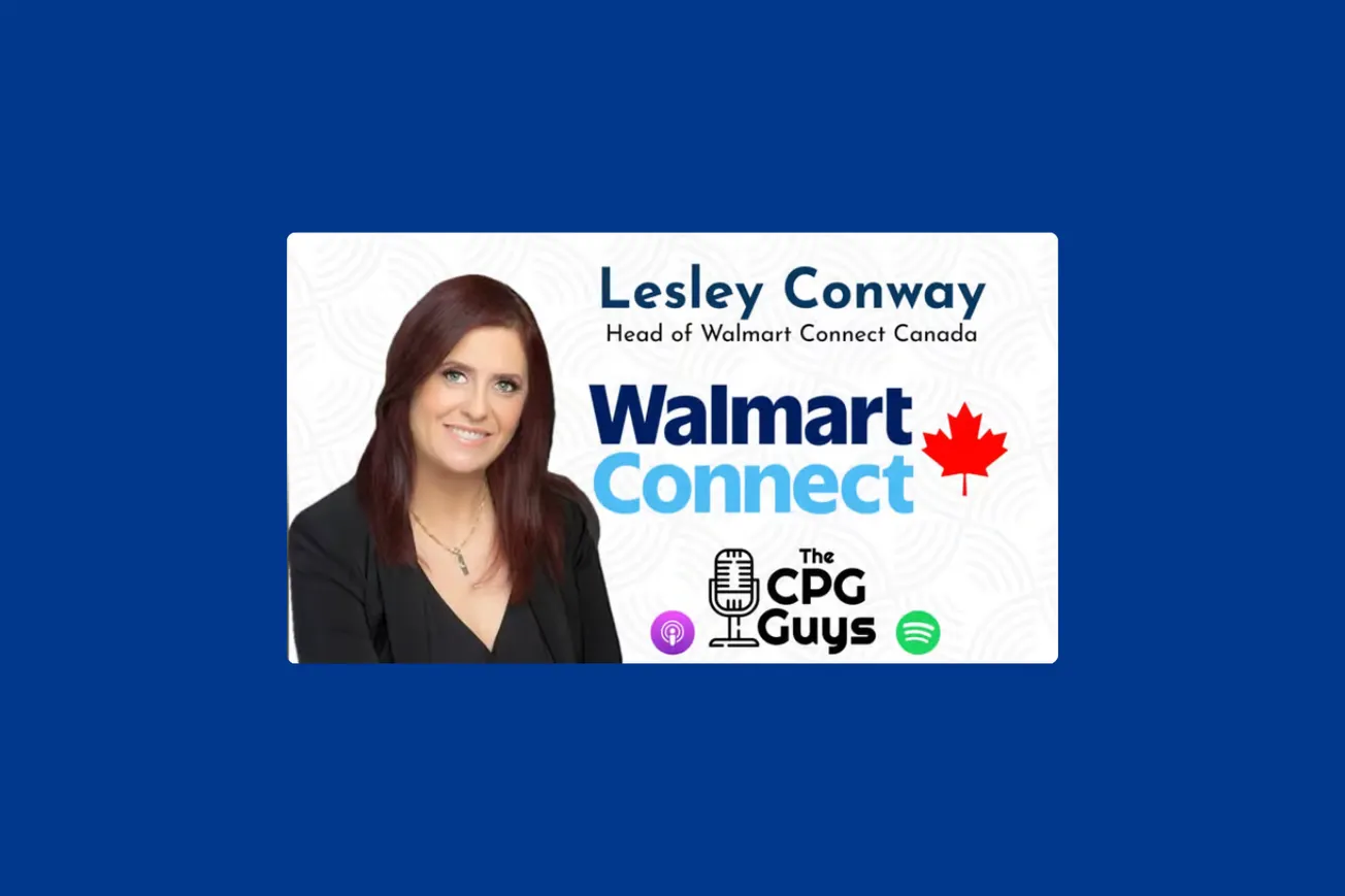 The CPG Guys: Walmart Connect Canada’s Lesley Conway