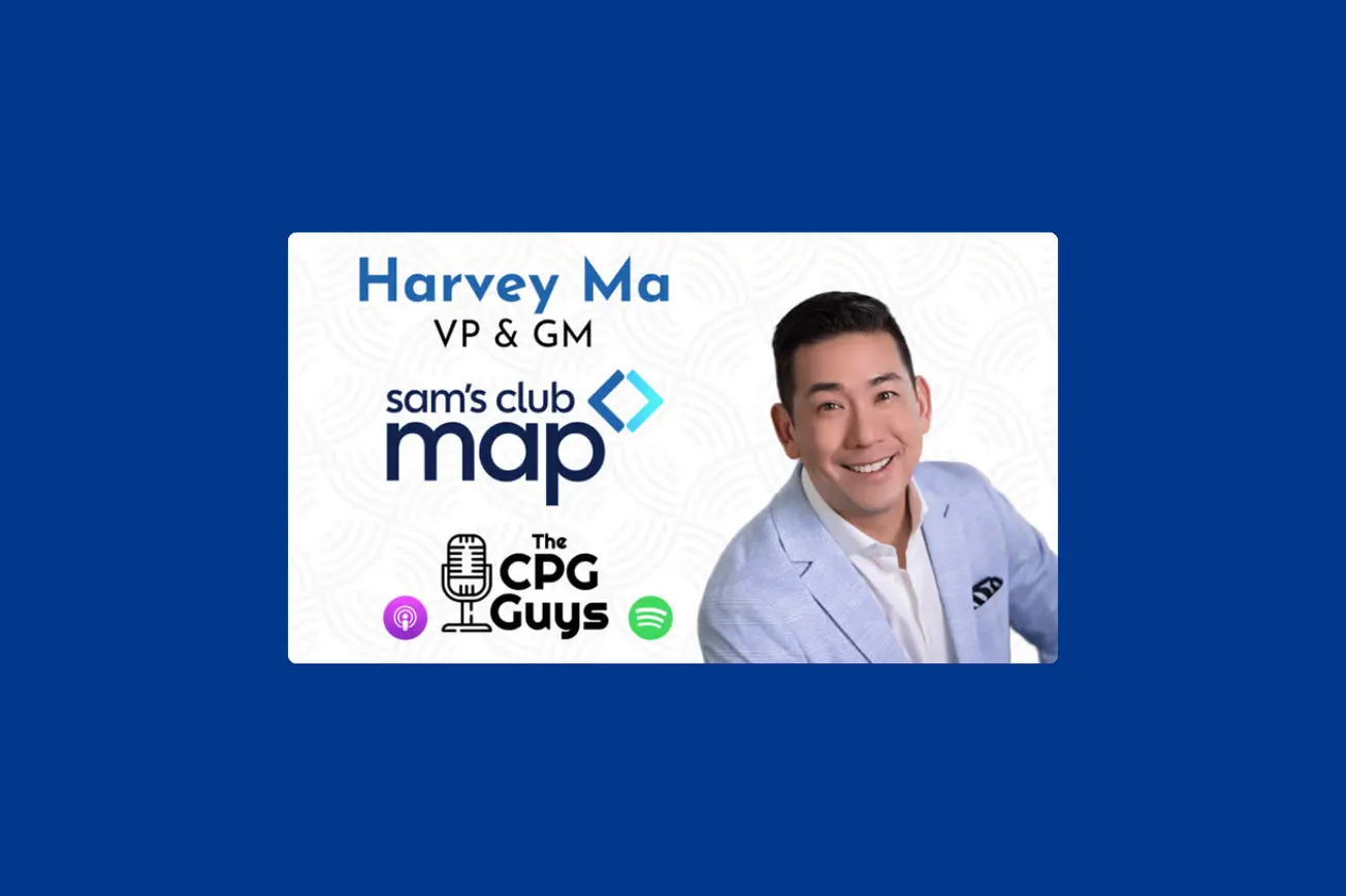 The CPG Guys: Sam’s Club’s Harvey Ma