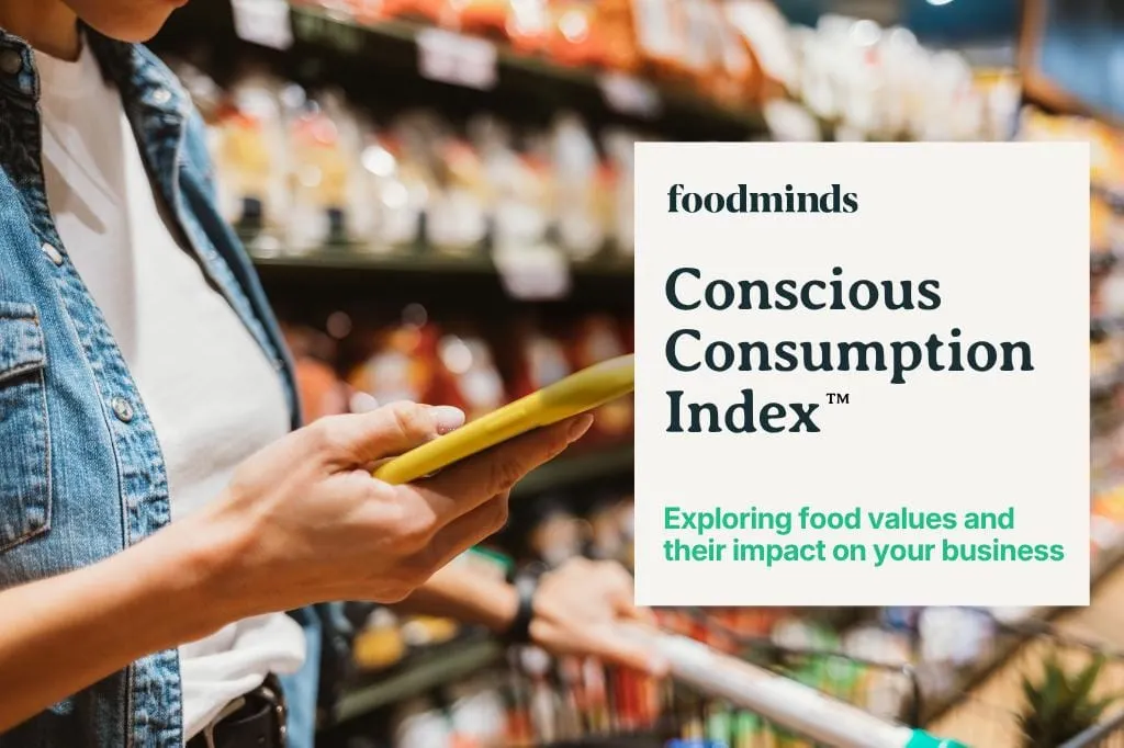 2026 FoodMinds Study: Food processing, ingredients and affordability influence consumer choices