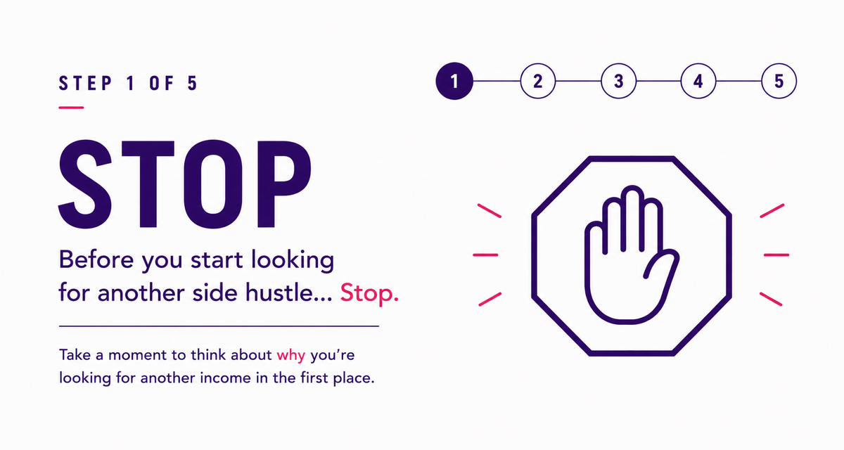 Step 1: Stop