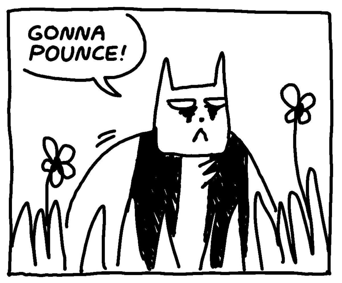 Gonna pounce part 1
