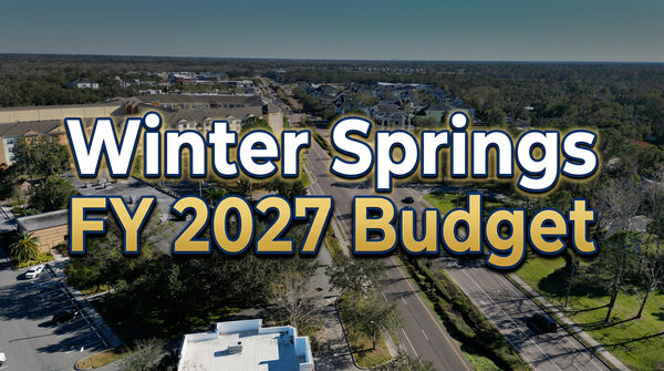 Winter Springs FY 2027 Budget Explained: Following the Money