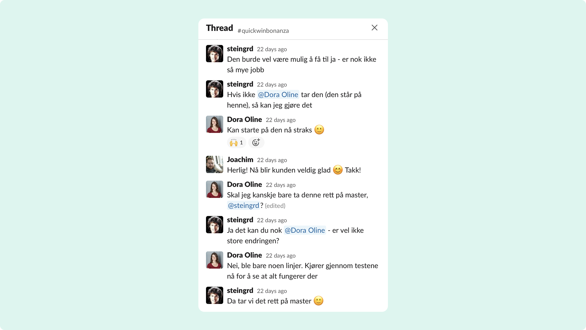 Skjermbilde fra Slack som viser samtal om quick win som blir implementert