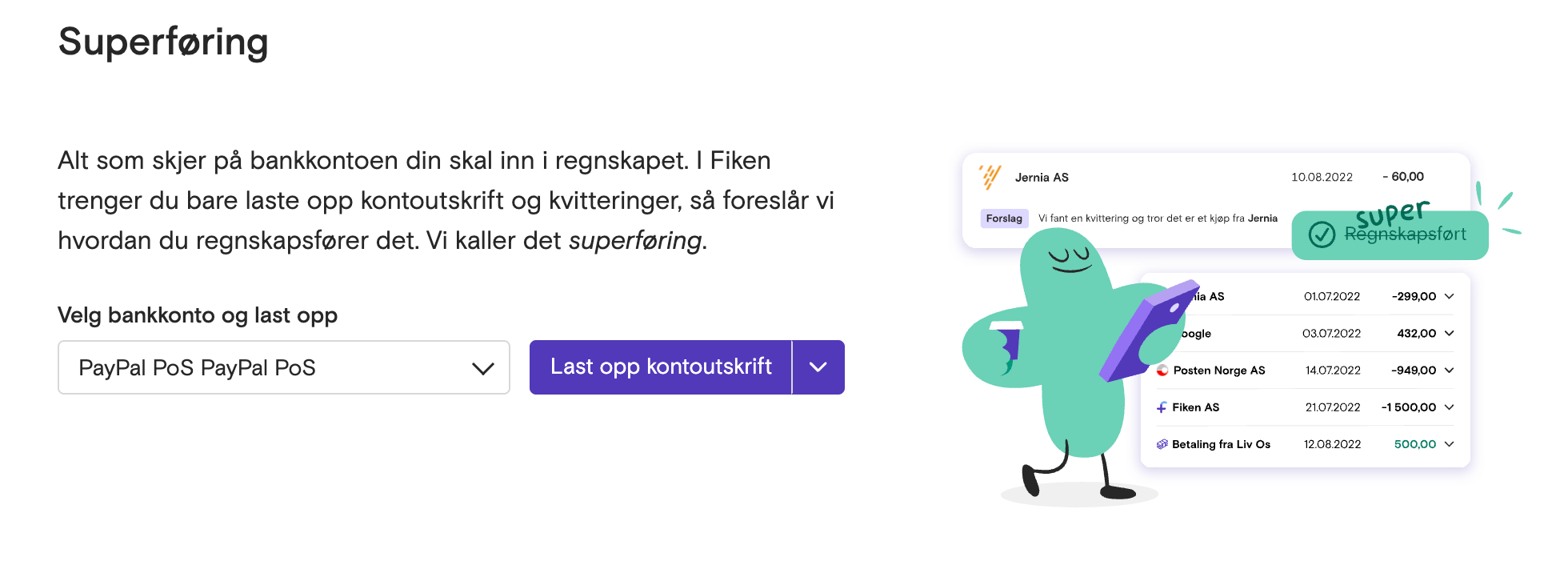 Illustrasjon som viser hvordan Superføring fungerer