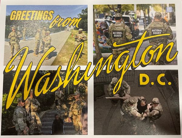 A mid-century style postcard that reads "Greetings from Washington DC" in yellow script over four images of National Guard troops occupying DC.