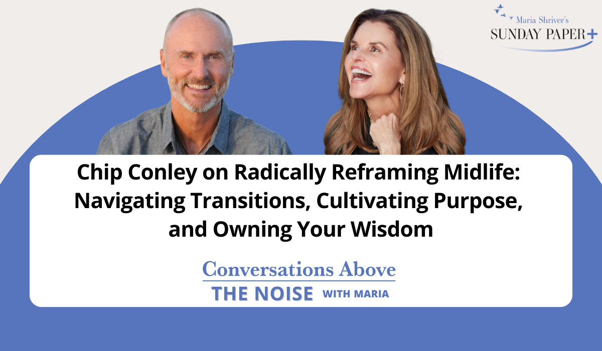 Chip Conley on Radically Reframing Midlife: Navigating Transitions, Cultivating Purpose, & Owning Your Wisdom