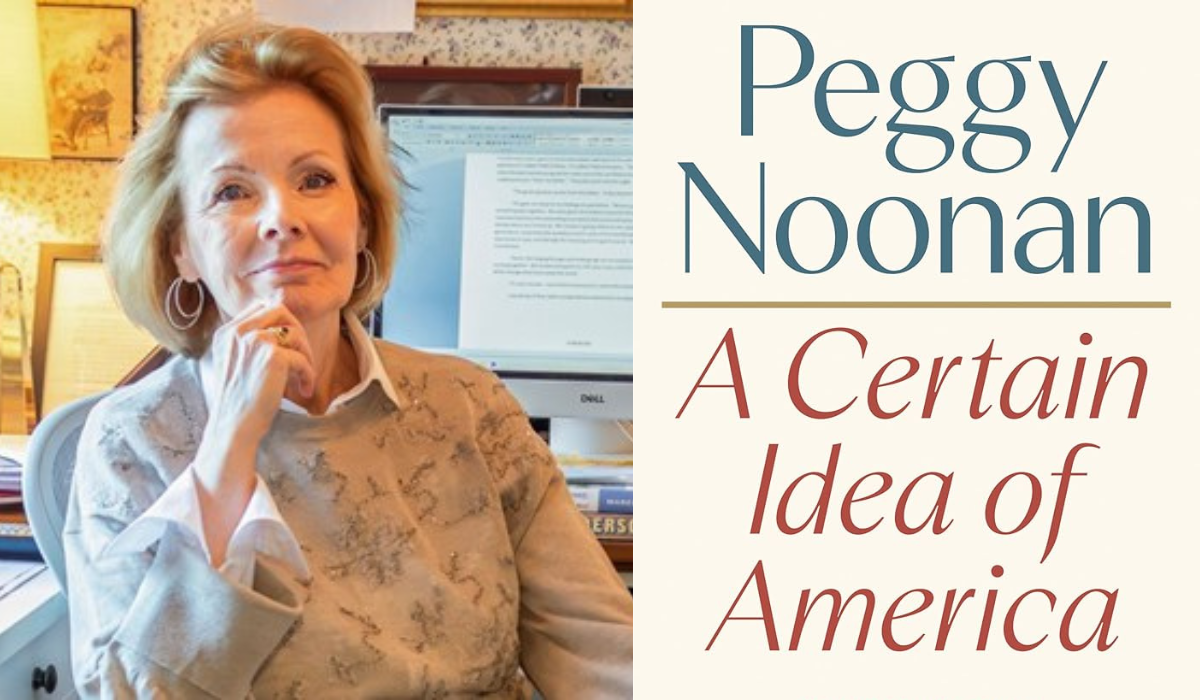 Renowned Columnist Peggy Noonan Offers Hope and Insights About the Continuing Miracle That Is America